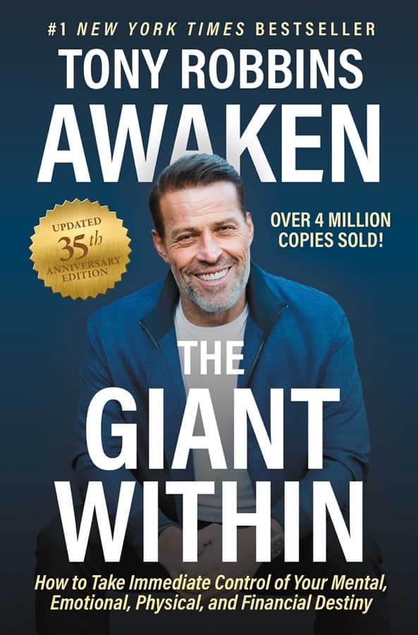 Awaken the Giant Within by Tony Robbins