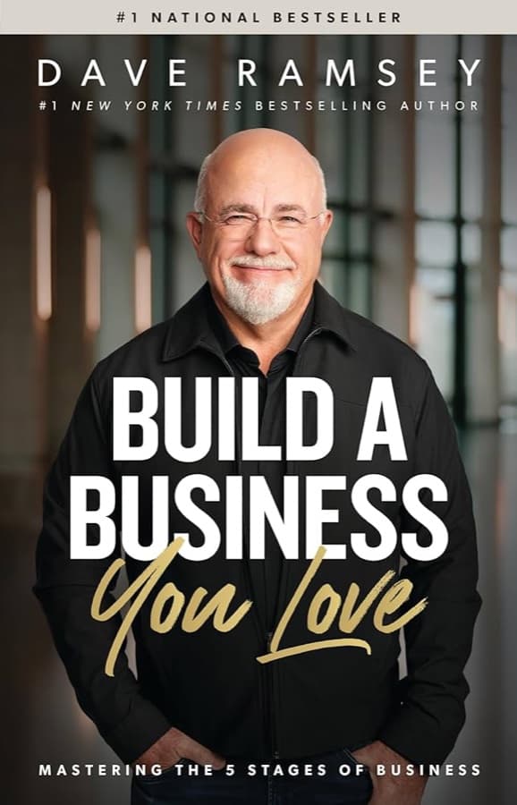 Build a Business You Love by Dave Ramsey