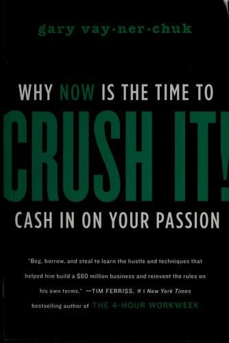 Crush It! by Gary Vaynerchuk